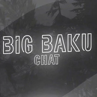 🇦🇿BİG BAKU CHAT🇦🇿 - Group with 9274 groups in Common