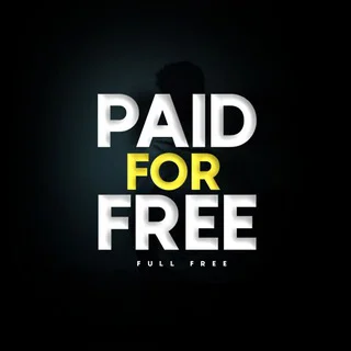 Paid For Free